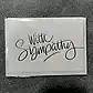 A unique sympathy card from Flowers on Norton St features "With Sympathy" elegantly scripted on the cover, providing a simple yet heartfelt gesture.